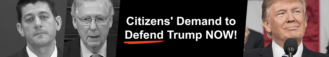 Citizens Demand to Defend Trump NOW